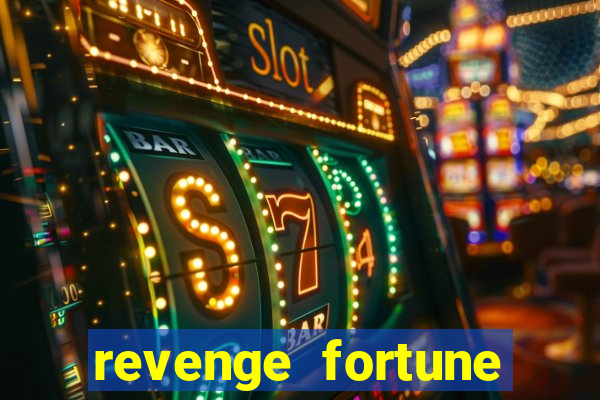 revenge fortune tiger 2